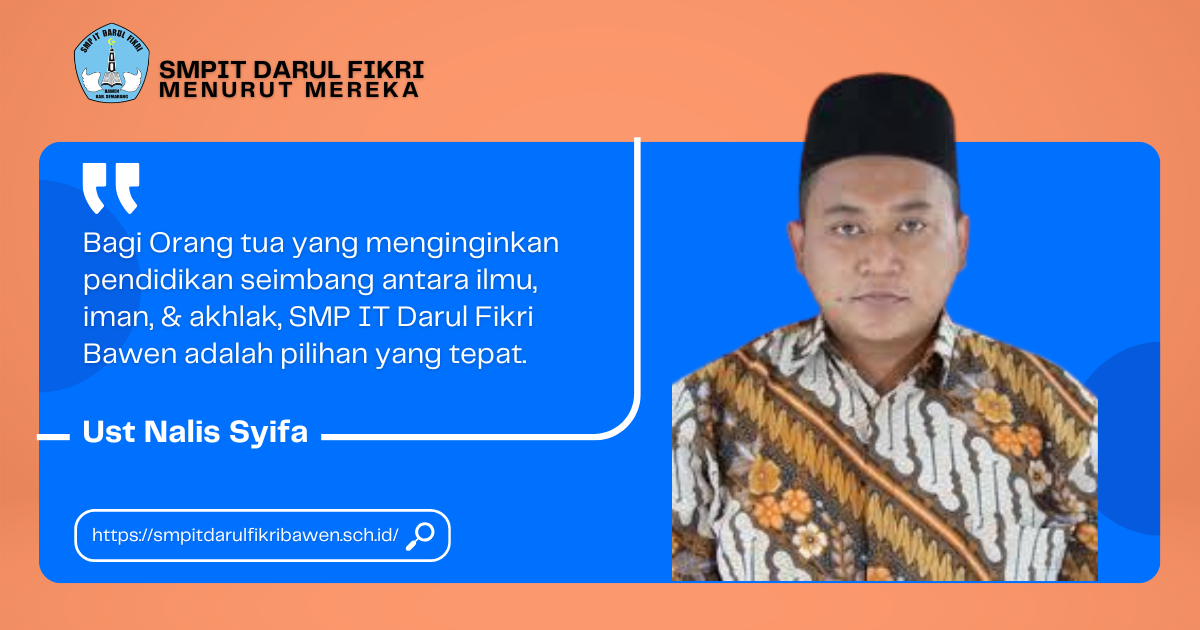 Bukan Kata Brosur! Eks Musyrif 5 Tahun Ungkap Fakta SMPIT Darul Fikri: Cetak Hafiz, Pengusaha, & Da'i Muda